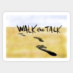 Walk the Talk Sticker